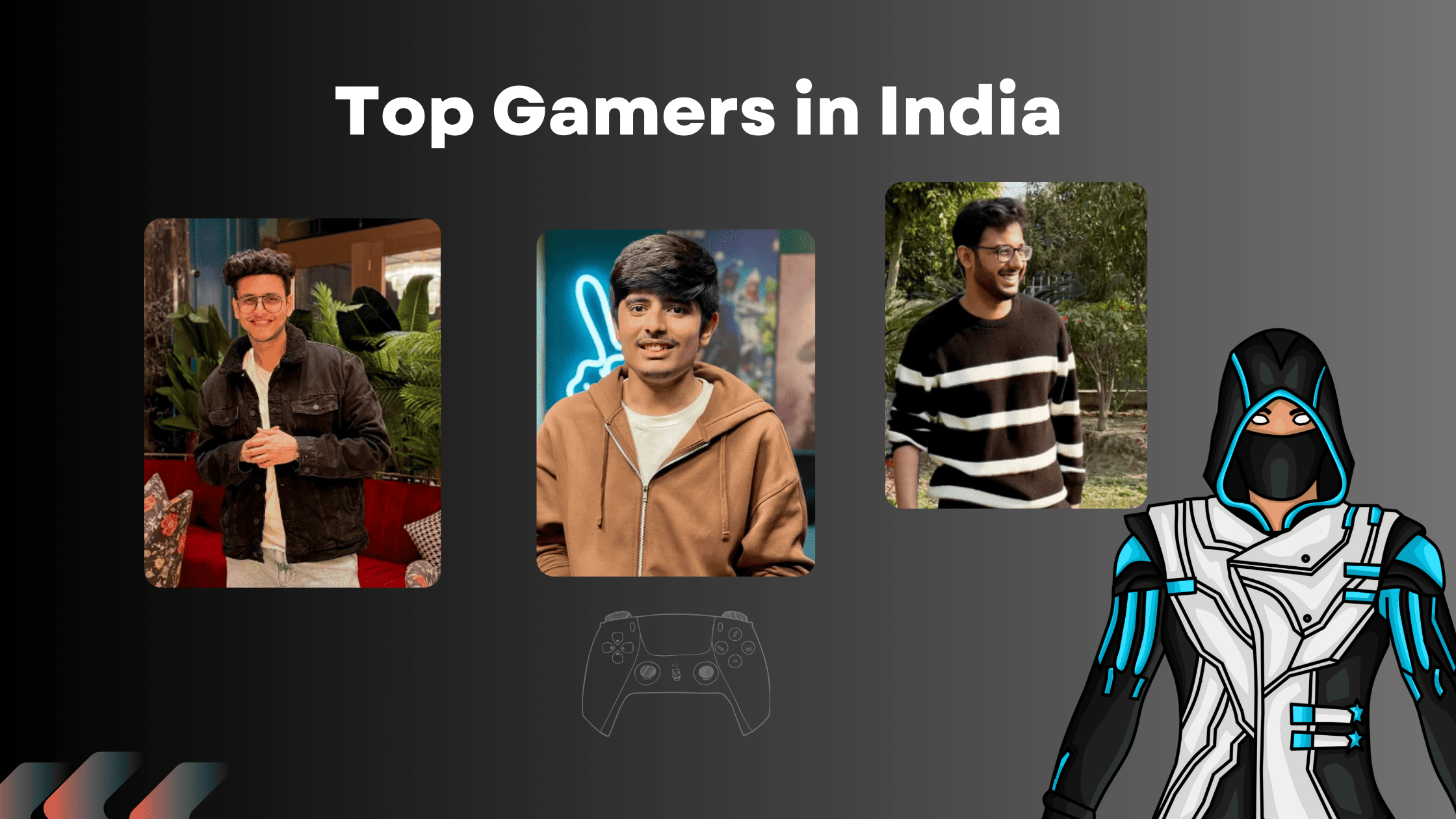 Top Gamers in India